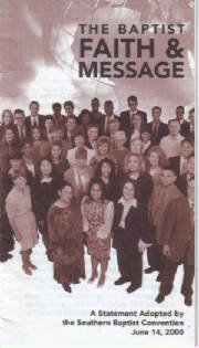 The Baptist Faith & Message 2000